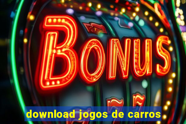 download jogos de carros