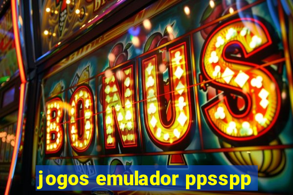 jogos emulador ppsspp