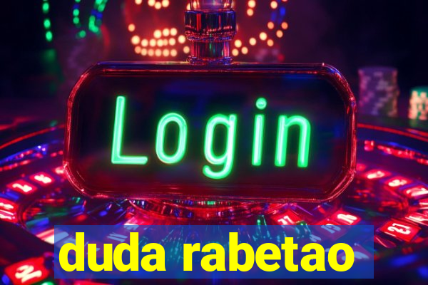 duda rabetao