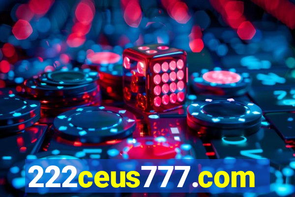 222ceus777.com