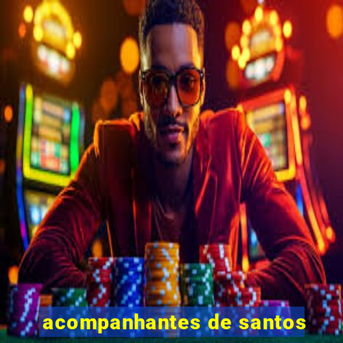 acompanhantes de santos