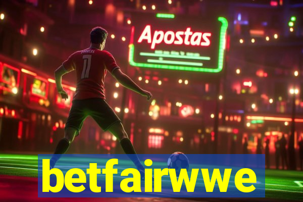 betfairwwe