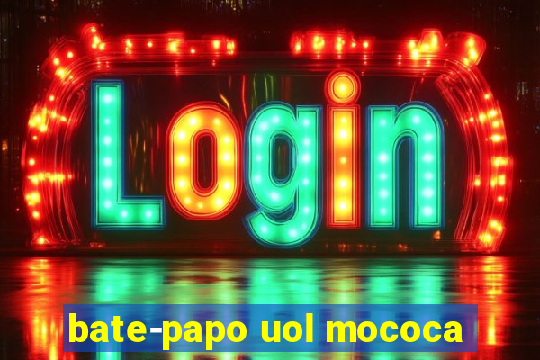 bate-papo uol mococa