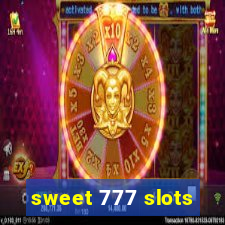 sweet 777 slots