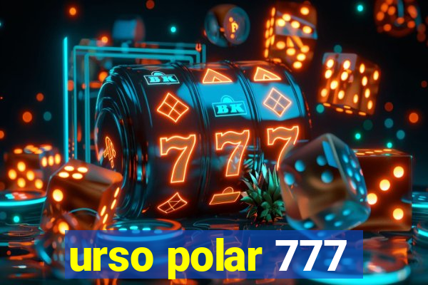 urso polar 777