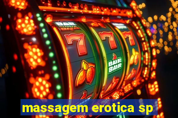 massagem erotica sp