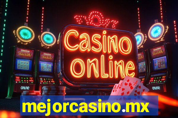 mejorcasino.mx