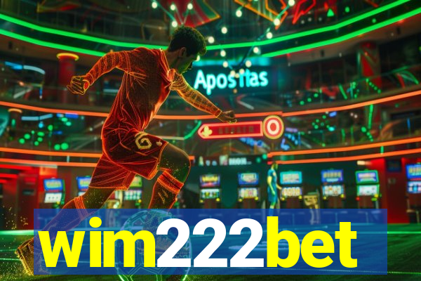 wim222bet