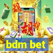 bdm bet