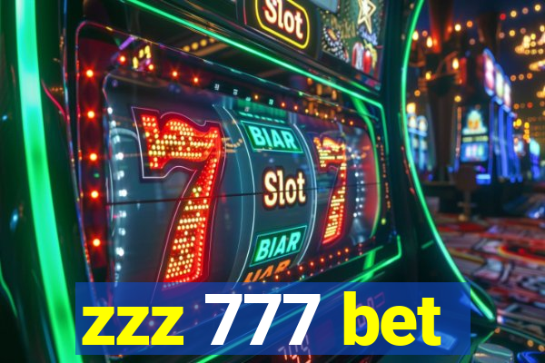 zzz 777 bet