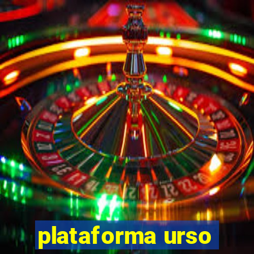 plataforma urso