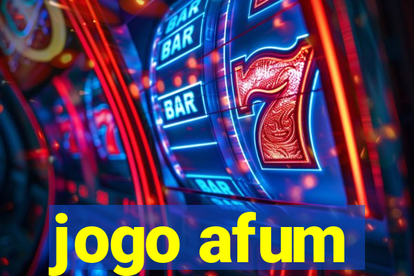 jogo afum