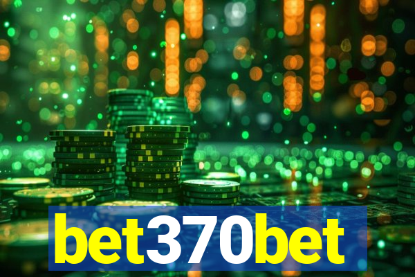 bet370bet