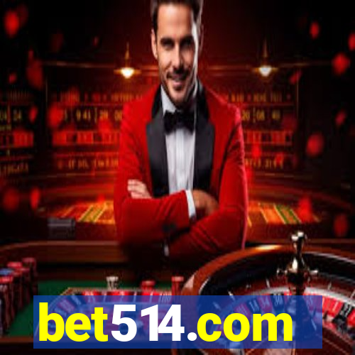 bet514.com