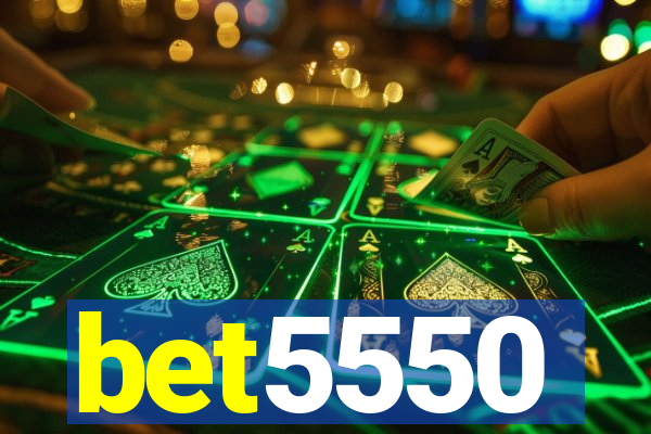 bet5550