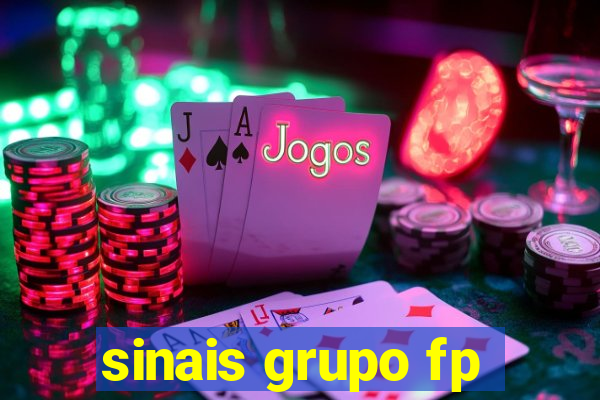 sinais grupo fp