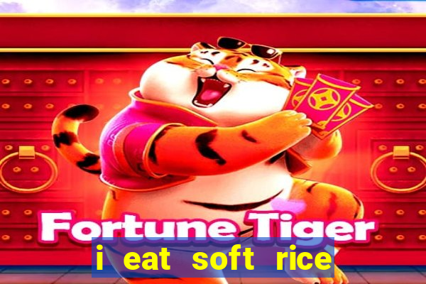 i eat soft rice in another world cap 1 pt br