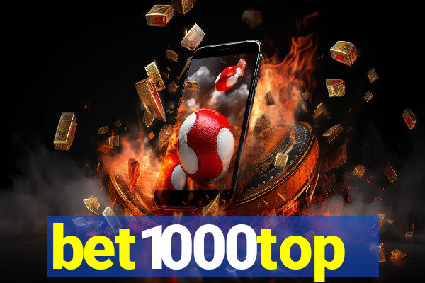 bet1000top