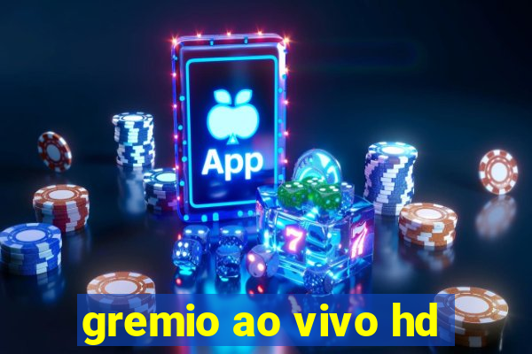 gremio ao vivo hd