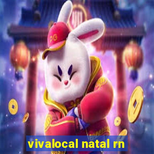 vivalocal natal rn