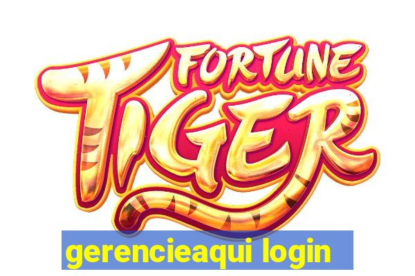 gerencieaqui login