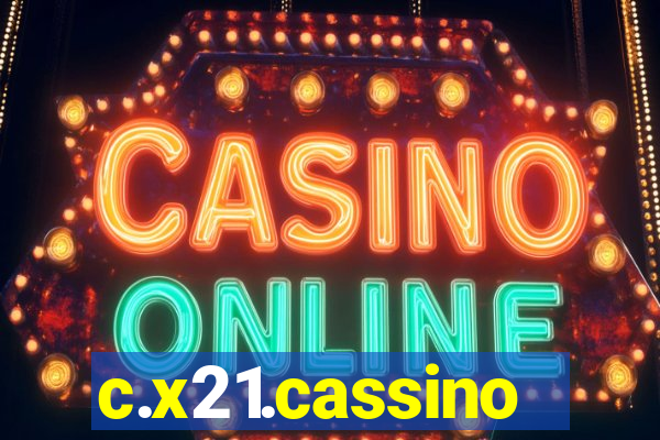 c.x21.cassino