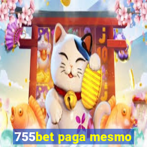 755bet paga mesmo