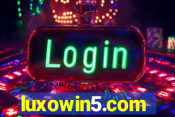 luxowin5.com