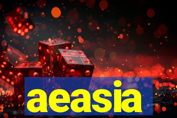 aeasia