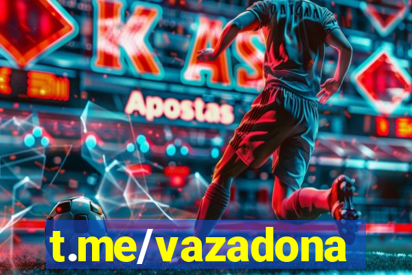 t.me/vazadona