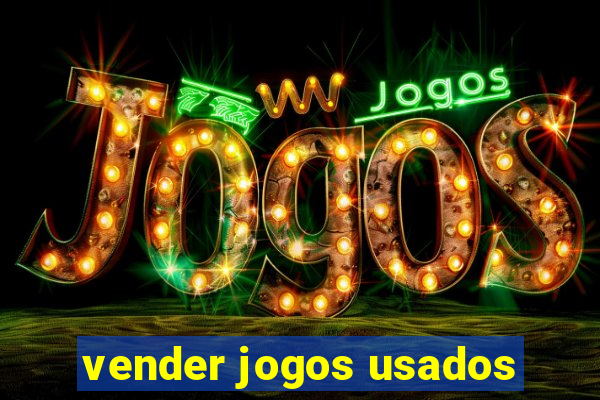 vender jogos usados