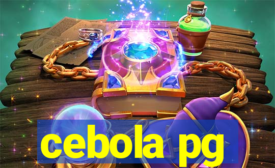 cebola pg