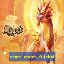 score match futebol pvp dinheiro infinito