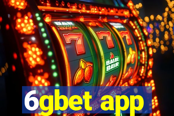 6gbet app