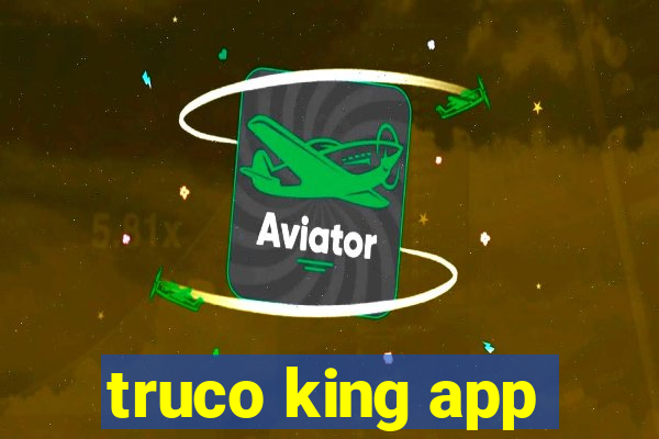 truco king app