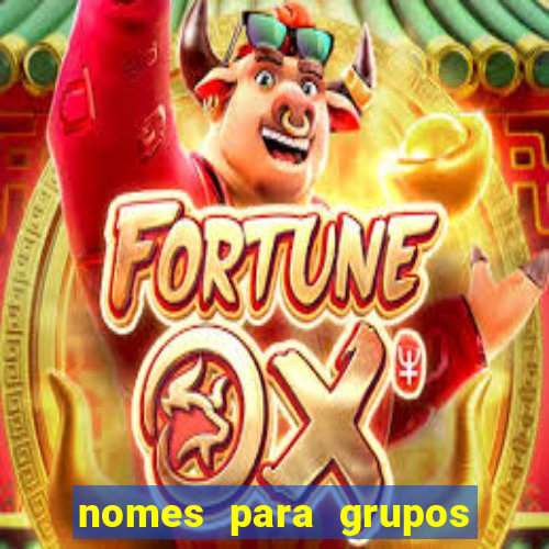 nomes para grupos de loteria no zap