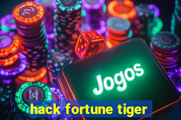 hack fortune tiger