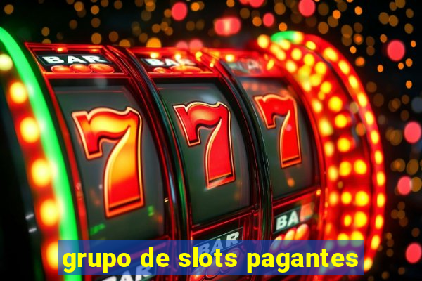 grupo de slots pagantes