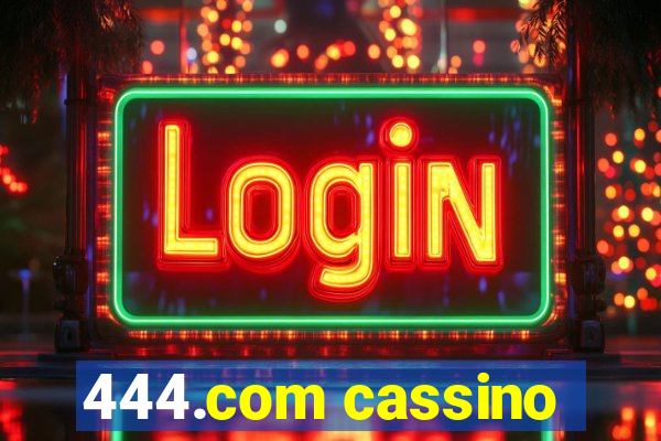 444.com cassino