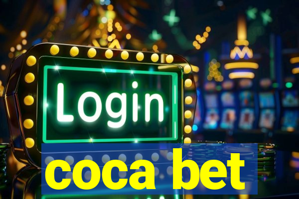 coca bet