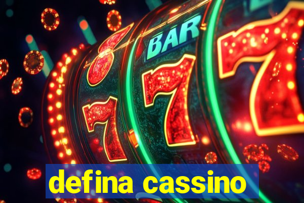 defina cassino