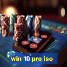 win 10 pro iso