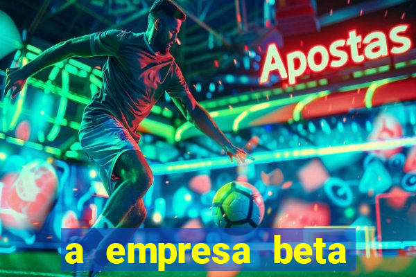 a empresa beta finalizou dezembro com 20 unidades