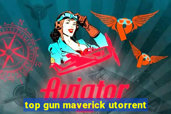 top gun maverick utorrent