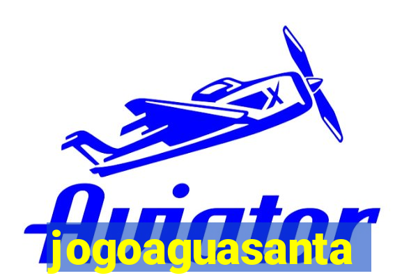 jogoaguasanta