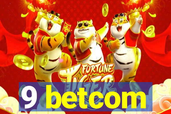 9 betcom