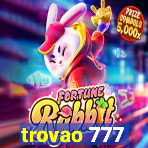 trovao 777