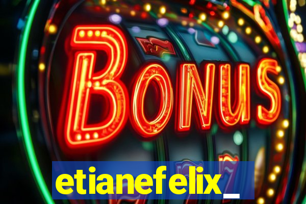 etianefelix_