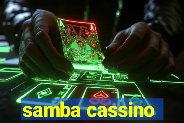 samba cassino