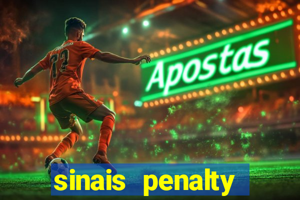 sinais penalty shoot out